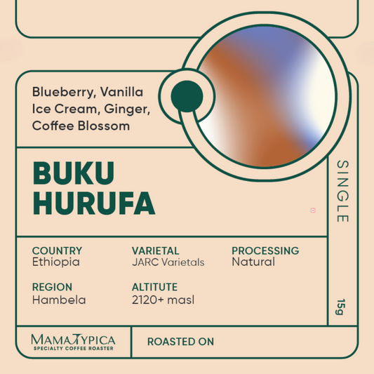 Ethiopia, Buku Hurufa, Natural Single Serve Filter Bean (15g) - Mama Typica Specialty Coffee Roaster